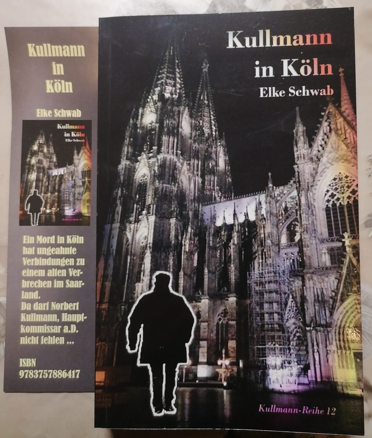 „Kullmann in Köln“ von Elke Schwab, aber auch im Silwinger Tunnel sielt dieser Krimi